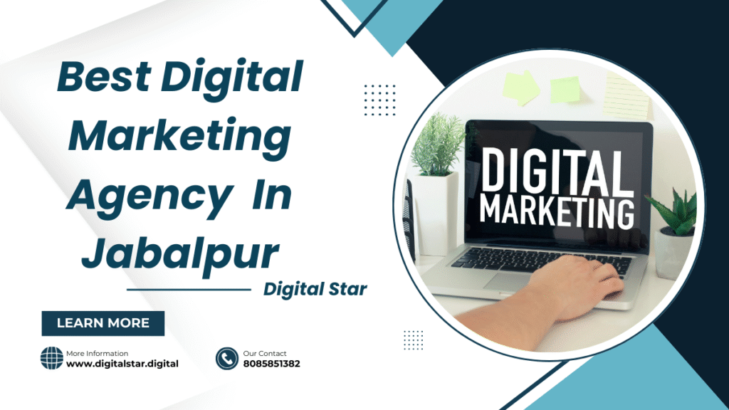 Best Digital Marketing-Agency Jabalpur.