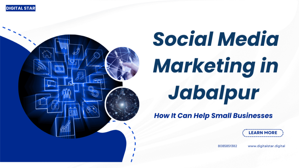Social media marketing in Jabalpur